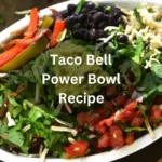 Taco Bell Power Bowl Recipe