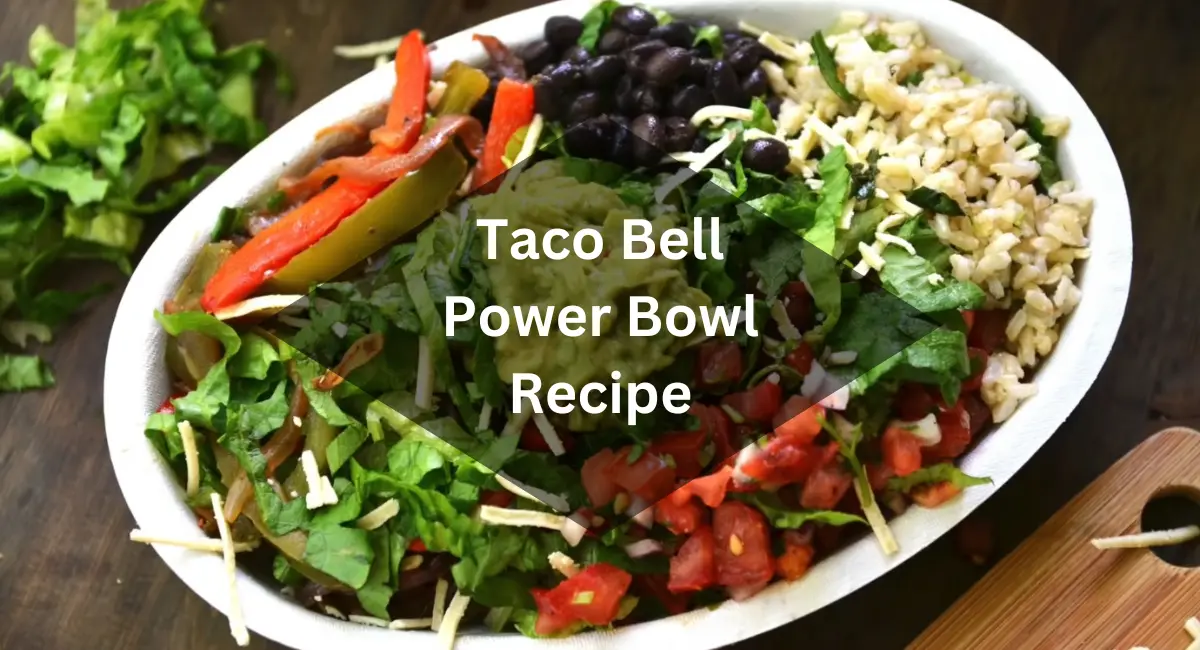 Taco Bell Power Bowl Recipe