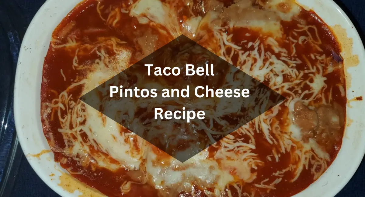 Taco Bell Pintos and Cheese Recipe